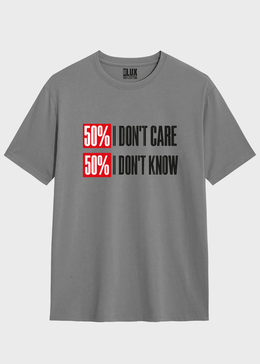 I don`t care